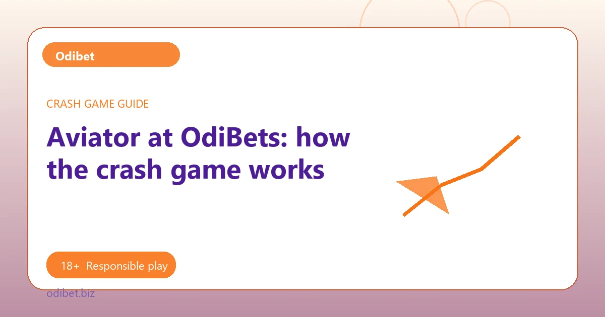 Aviator at OdiBets: how the crash game works - Odibet guide