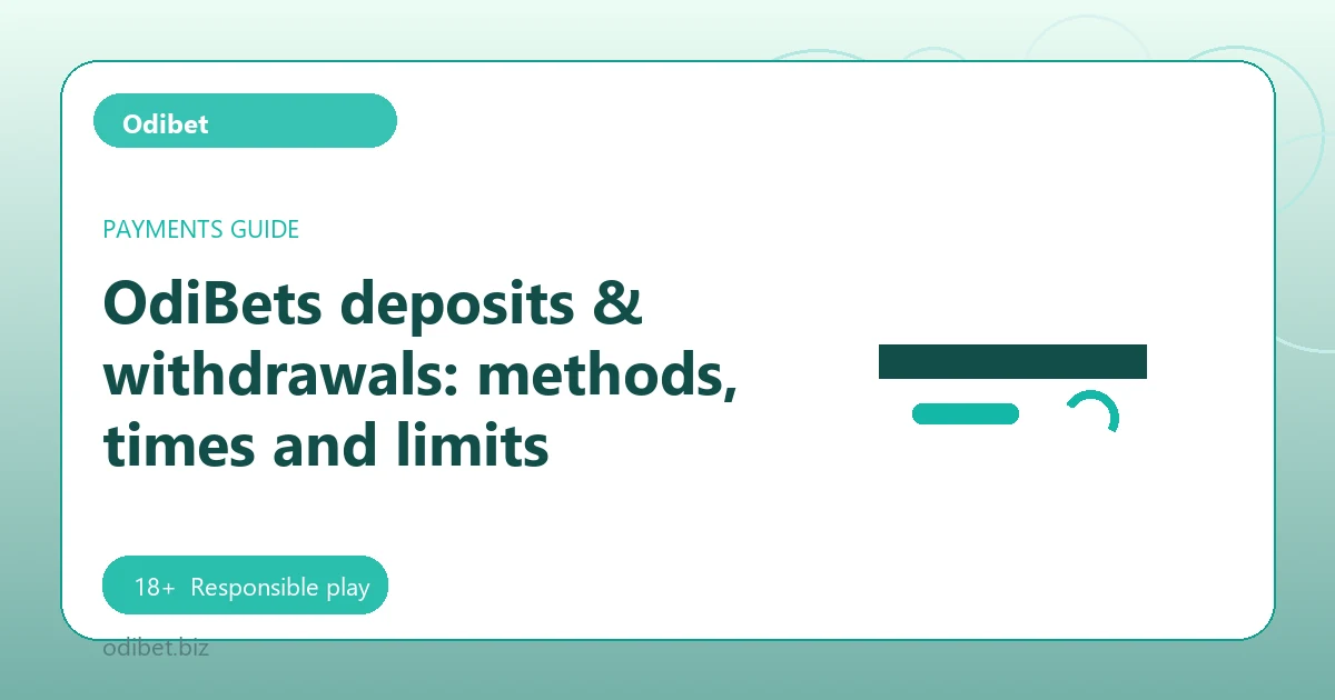 OdiBets deposits & withdrawals: methods, times and limits - Odibet guide